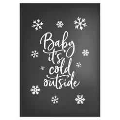 Baby It's Cold Outside Poster Print Christmas Prints|